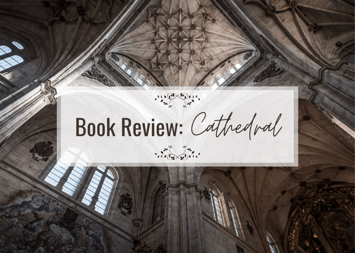 book review: cathedral